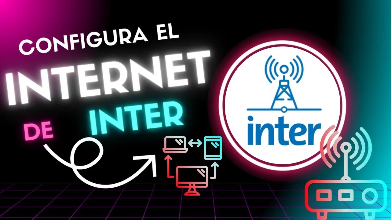 como configurar internet de intercable - Cómo activar la señal de inter