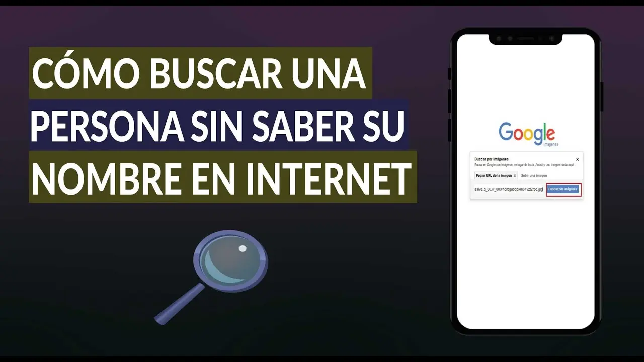 como buscar la foto de una persona en internet - Cómo buscar una foto de una persona en Google