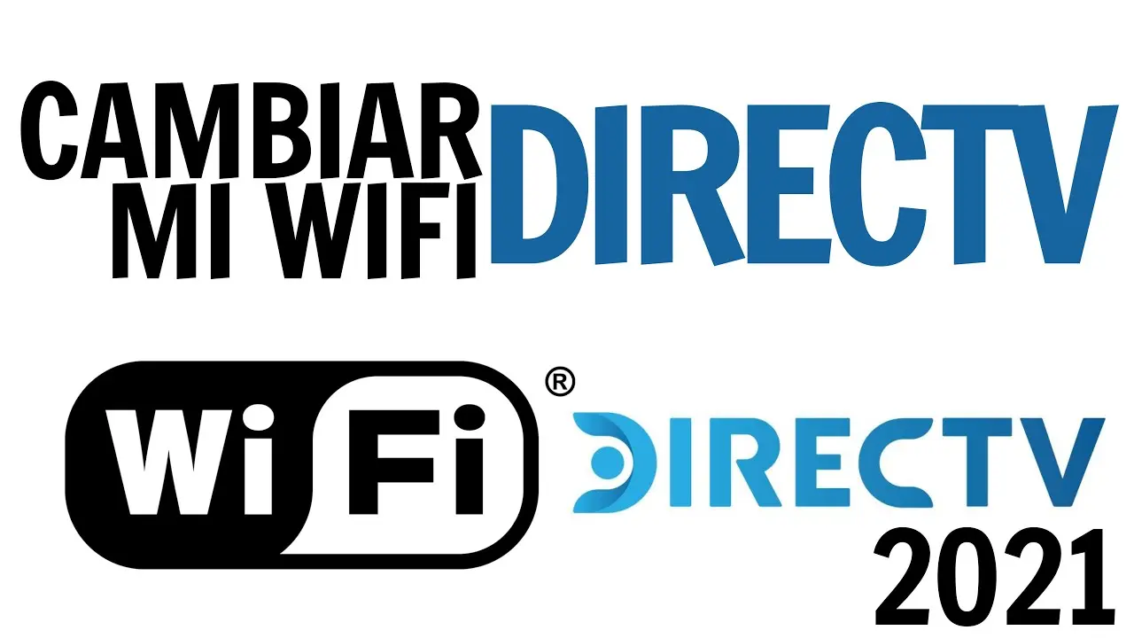 Cambiar la Contraseña de Wi-Fi Direct en tu Receptor Directv - Cómo cambiar la contraseña del Wi-Fi Direct cambiar clave wi fi direct tv - Cómo cambiar la contraseña del Wi-Fi Direct