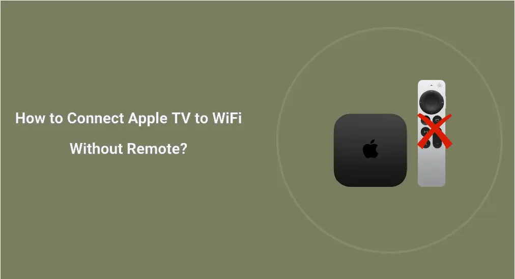 Conectar Apple TV a Wi-Fi sin Control Remoto: La Tutorial Completa - Cómo configurar un Apple TV si no tengo control conectar apple tv a wifi sin control - Cómo configurar un Apple TV si no tengo control