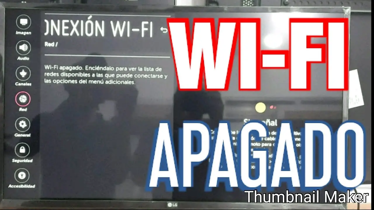 Wi-Fi Apagado en tu LG Smart TV: Cómo Solucionarlo - Cómo encender el WiFi del tele LG wi fi apagado lg smart tv - Cómo encender el WiFi del tele LG