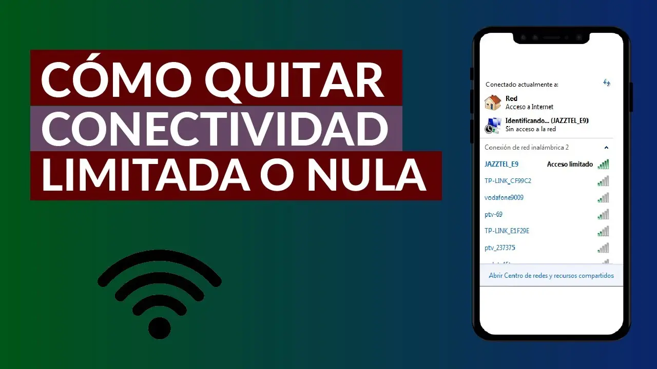 Acceso a Internet Limitado: Causas, Soluciones y Consejos - Cómo quitar la conectividad limitada o nula acceso de internet limitado - Cómo quitar la conectividad limitada o nula