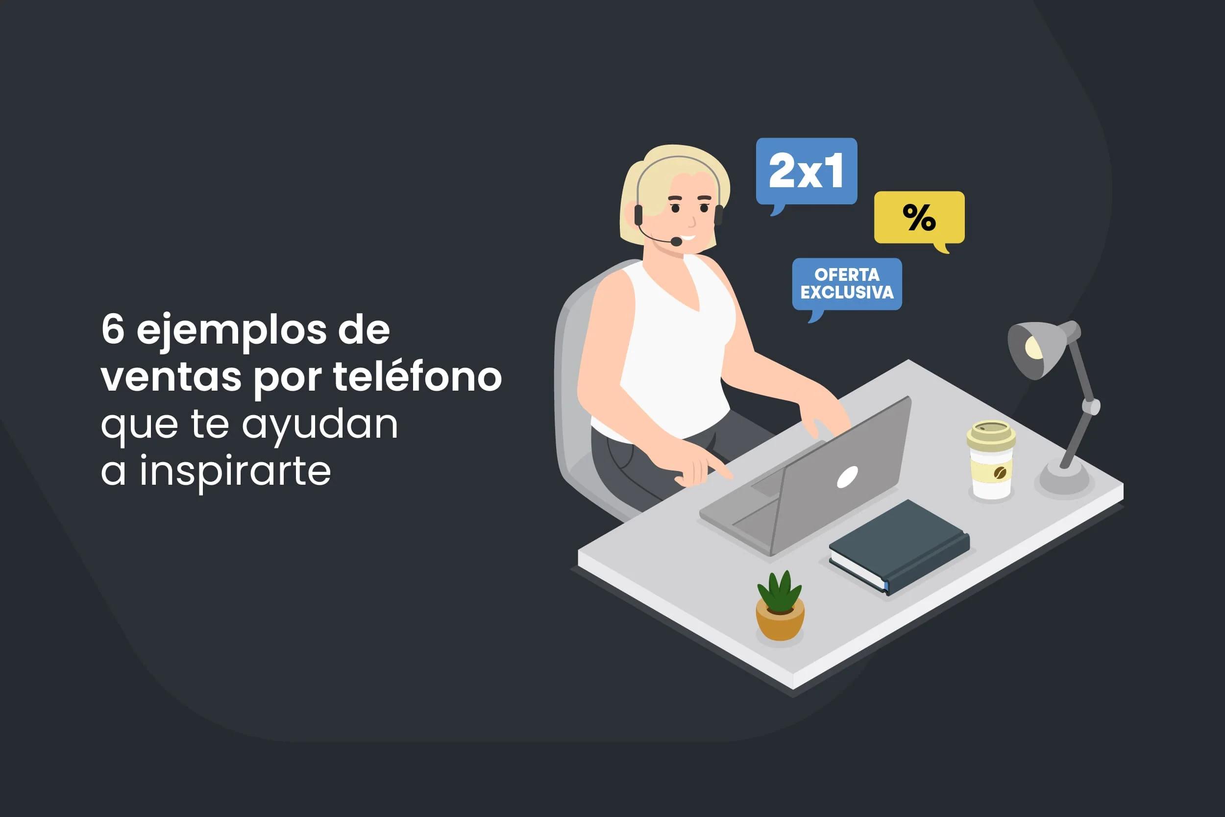 comercial ventas para telefonia - Cómo se le llama a las ventas por teléfono