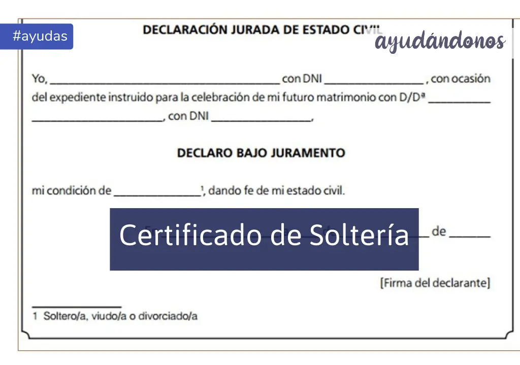 constancia de solteria por internet - Dónde se consigue el certificado de soltería