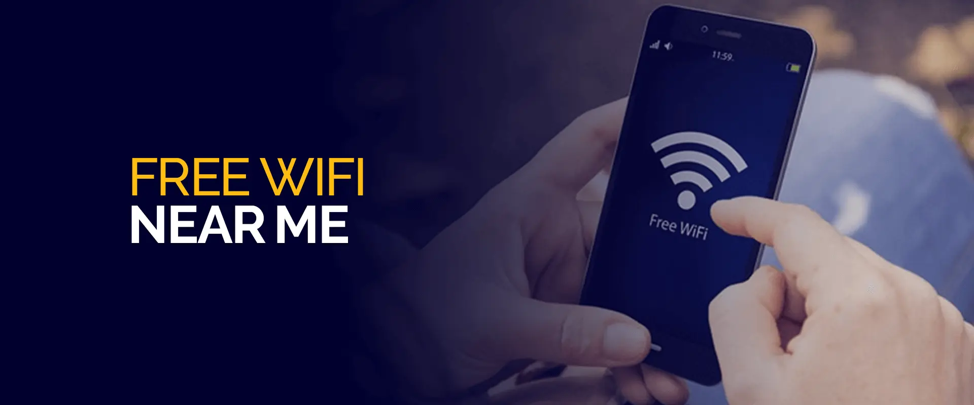 wifi near me - How do I find the nearest Wi-Fi