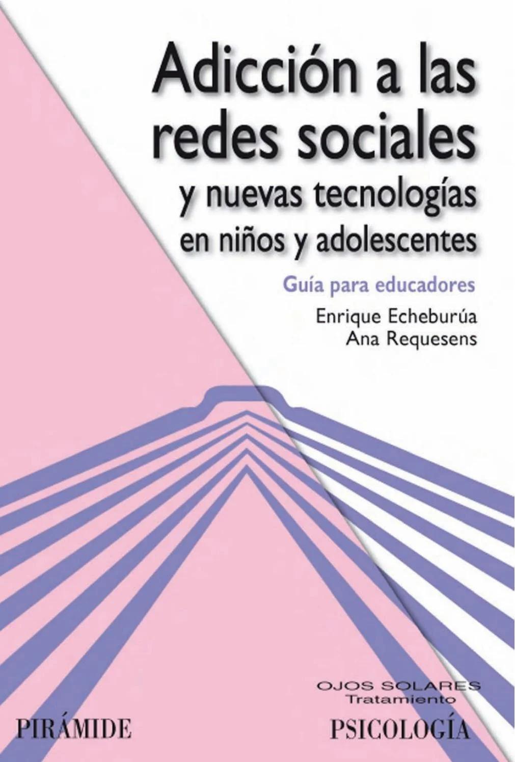 abuso de internet ediciones piramide - Qué es el abuso y uso de Internet