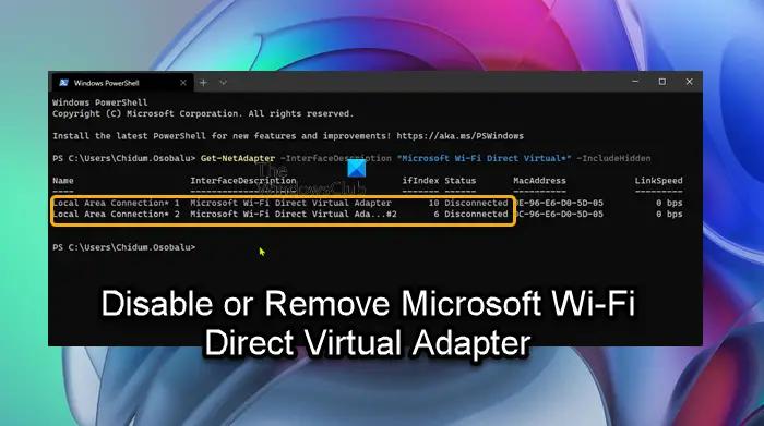 Desactivando el Adaptador Virtual de WiFi Direct de Microsoft - Qué es un adaptador virtual de WiFi desactivar microsoft wi-fi direct virtual adapter - Qué es un adaptador virtual de WiFi