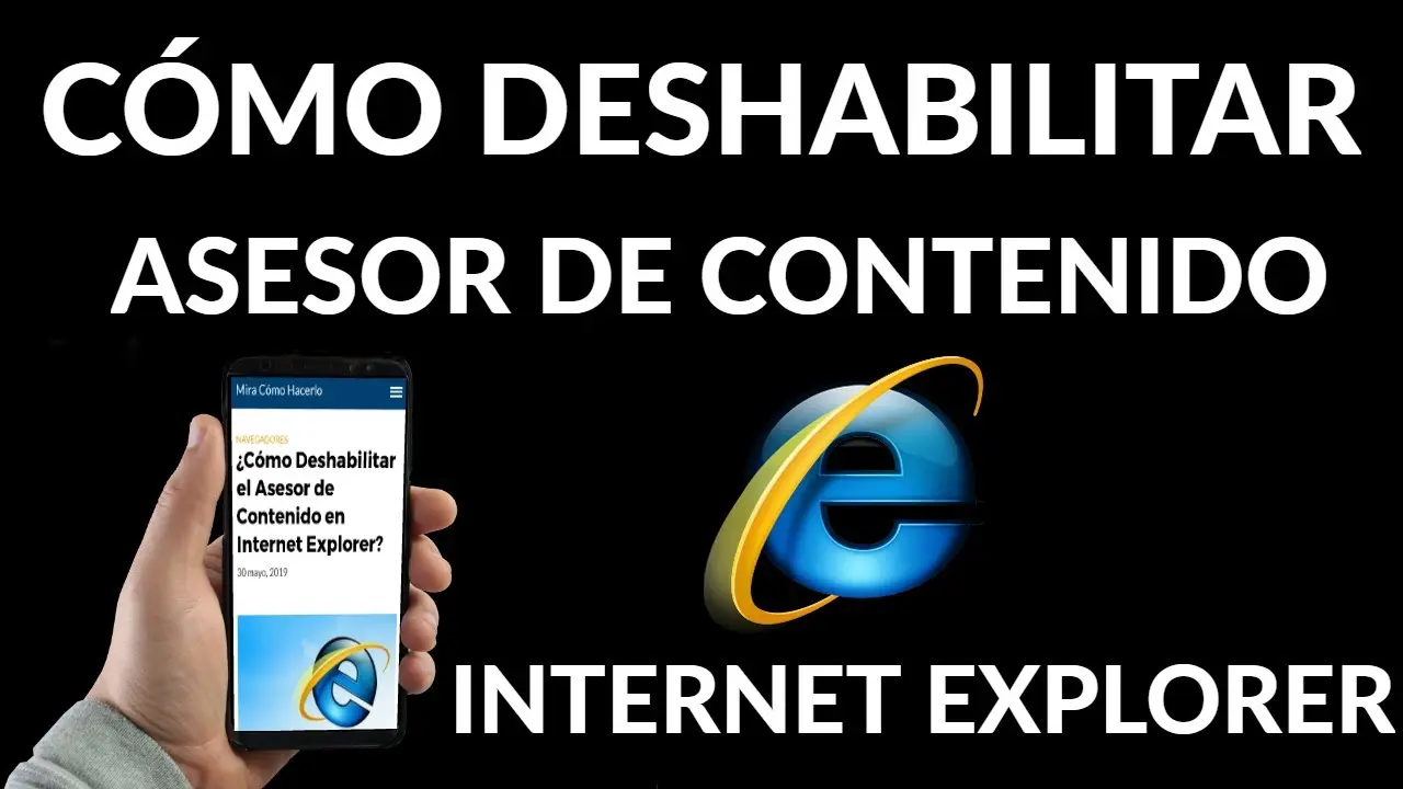 asesor de contenido internet explorer - Qué hace un asesor de contenido