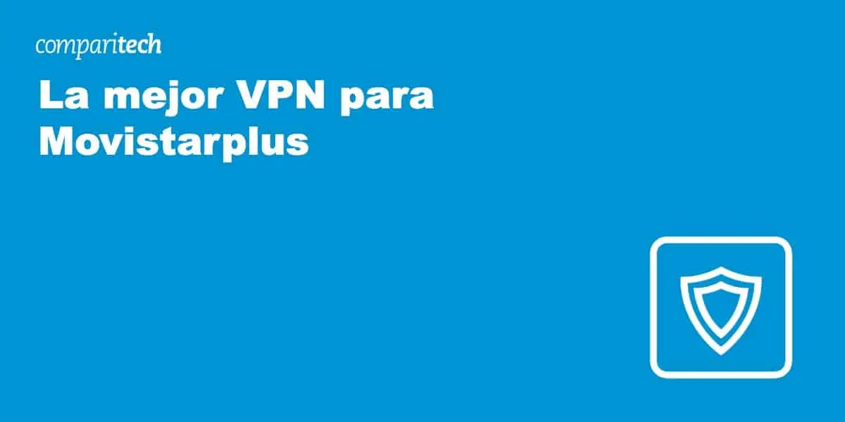 acceso a internet movístar vpn con que página de internet - Qué VPN usa Movistar